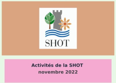Activités de la SHOT novembre 2022